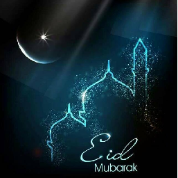 Happy Eid Mubarak to all our Muslim Faithful!
